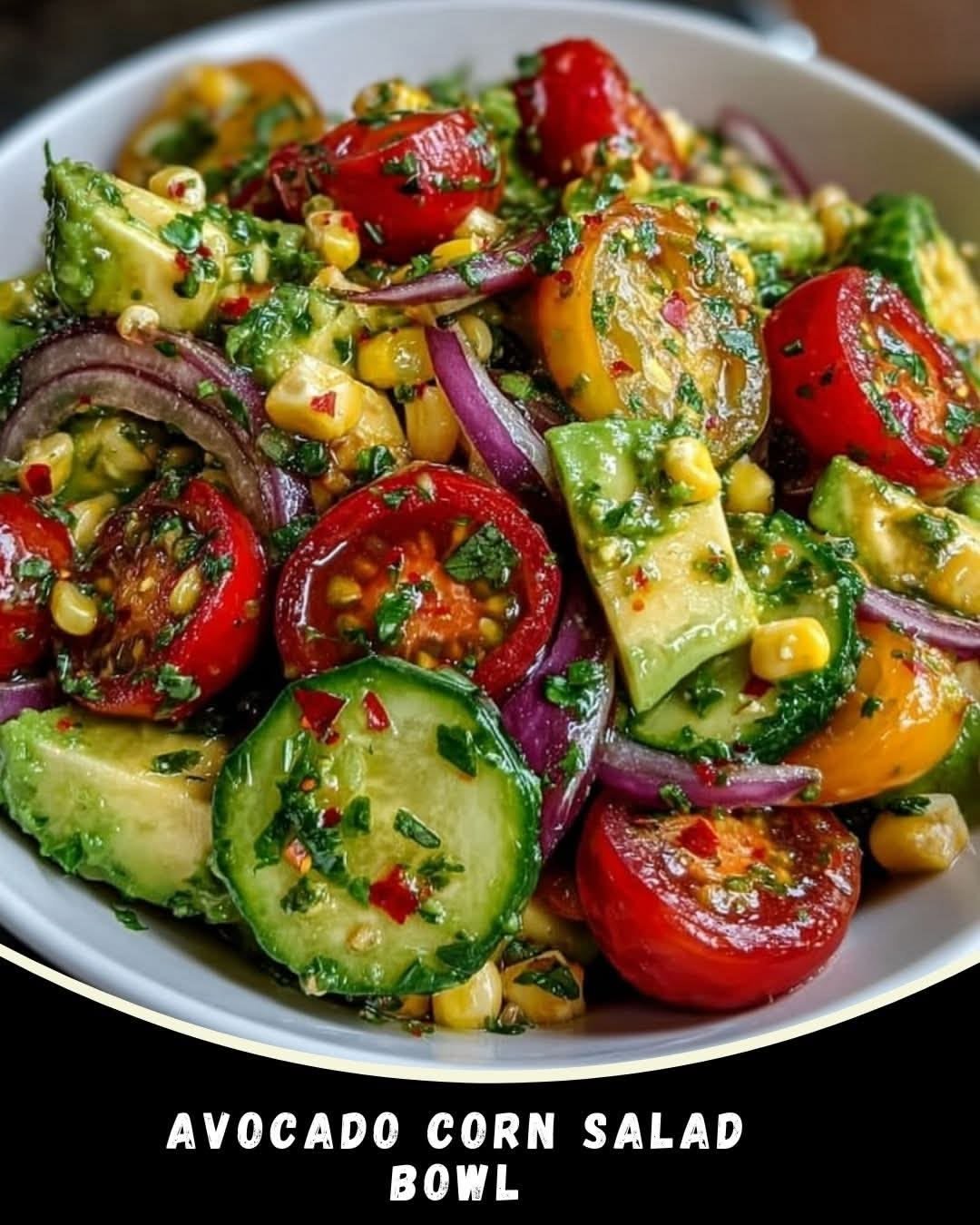 Avocado Corn Salad Bowl Recipe
